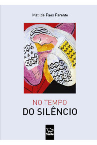 no tempo do silêncio