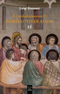 capa É Verdadeiramente Possível Viver Assim vol 1 Fé